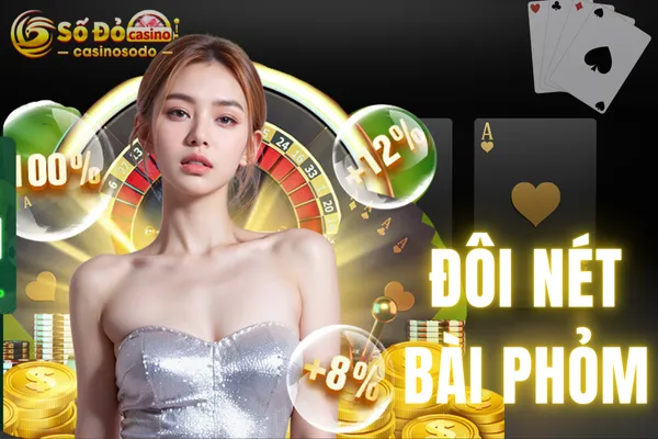 Tham Gia Đánh Phỏm & Nhận Thưởng Cực Khủng Tại SODO Casino